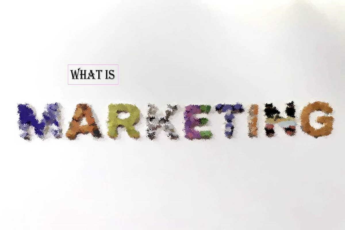 Marketing Defined: The Complete Guide to Understanding Its True Essence